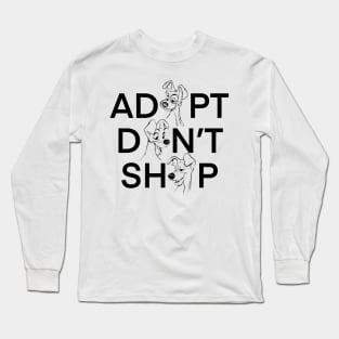 Adopt Don’t Shop Long Sleeve T-Shirt